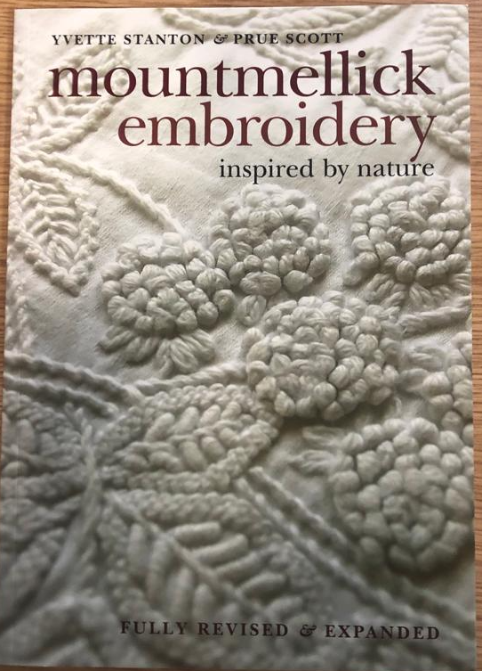 &ldquo;Mountmellick Embroidery Inspired By Nature&rdquo; By Yvette Stanton & Prue Scott